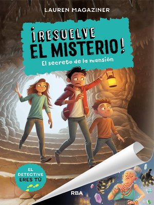 cover image of ¡Resuelve el misterio! 1--El secreto de la mansión